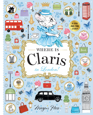 Where is Claris in London!: Claris: A Look-and-find Story! Cover Image
