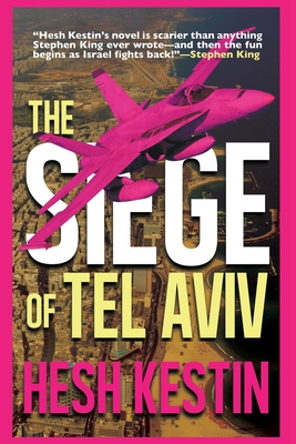 The Siege of Tel Aviv Cover Image