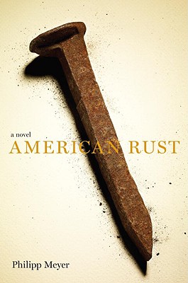 Cover Image for American Rust: A Novel