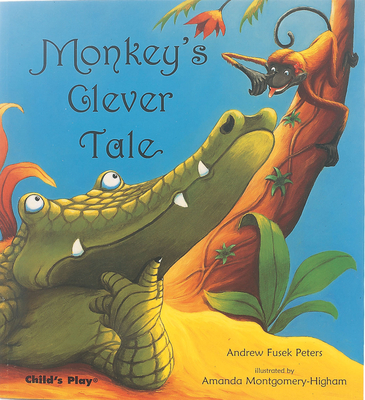 Monkey's Clever Tale (Traditional Tales with a Twist)