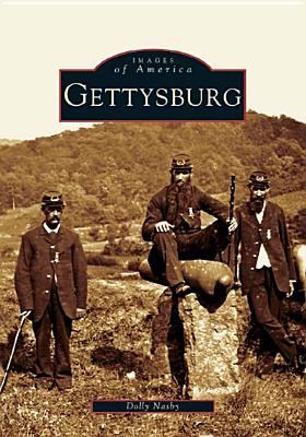 Gettysburg (Images of America (Arcadia Publishing)) Cover Image