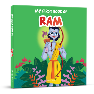 My First Book of Ram (My First Books of Hindu Gods and Goddess) By Wonder House Books Cover Image