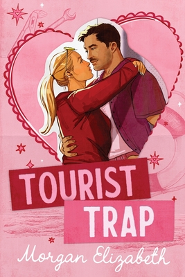 Tourist Trap By Morgan Elizabeth Cover Image