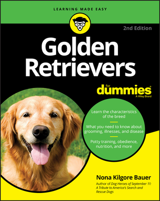 Golden Retrievers for Dummies By Nona K. Bauer Cover Image
