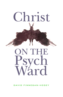 Christ on the Psych Ward Cover Image