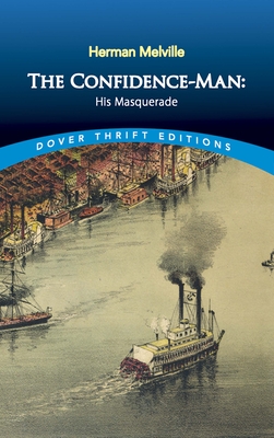 The Confidence-Man: His Masquerade (Dover Thrift Editions: Classic Novels)