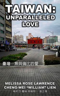 Taiwan: Unparalleled Love (BLACK & WHITE) Cover Image