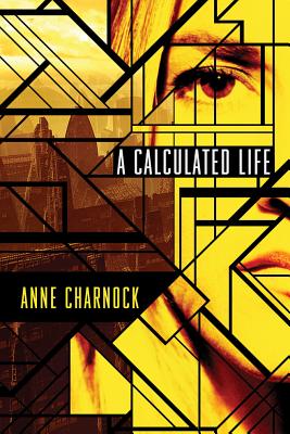 Cover for A Calculated Life