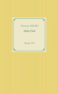 Moby Dick: Band 131