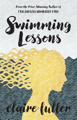 Swimming Lessons By Claire Fuller Cover Image