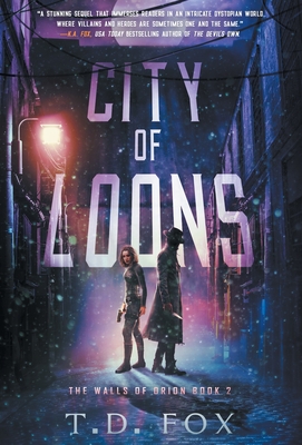 City of Loons By T. D. Fox Cover Image