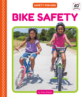 Bike Safety By Emma Bassier Cover Image