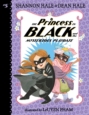 The Princess in Black and the Mysterious Playdate Cover Image