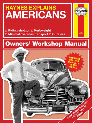 Haynes Explains - The Americans (Haynes Manuals) By Boris Starling Cover Image
