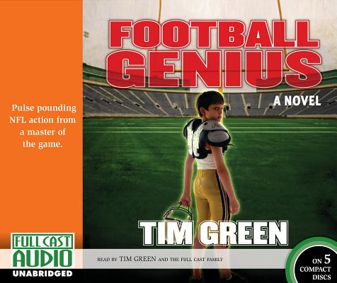 Football Genius By Tim Green, Tim Green (Read by), The Full Cast Family (Read by) Cover Image