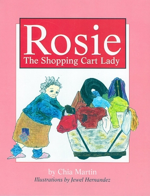 Rosie: The Shopping Cart Lady Cover Image