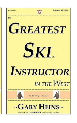 The Greatest Ski Instructor in the West Cover Image