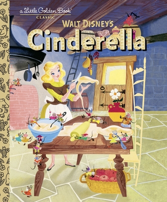 Cinderella (Disney Classic) (Little Golden Book) Cover Image