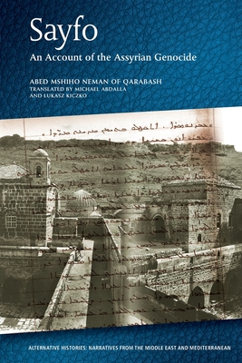 Sayfo - An Account of the Assyrian Genocide Cover Image