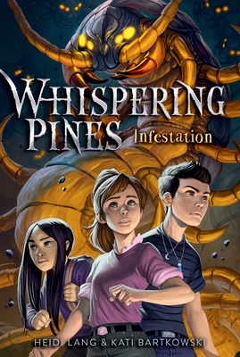 Infestation (Whispering Pines #2)