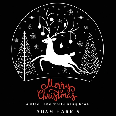 Merry Christmas: A Black and White Baby Book Cover Image