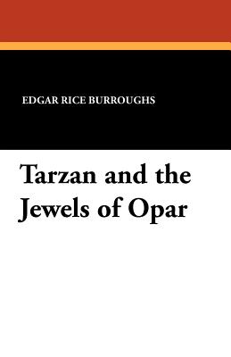 Tarzan and the Jewels of Opar