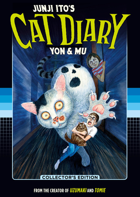 Junji Ito's Cat Diary: Yon & Mu Collector's Edition By Junji Ito Cover Image