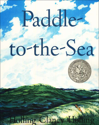 Paddle-To-The-Sea By Holling Clancy Holling Cover Image