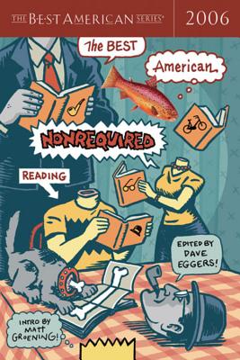 The Best American Nonrequired Reading 2006 Cover Image