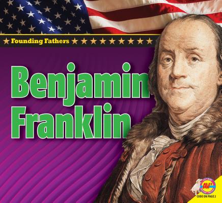 Benjamin Franklin (United States Founding Father) - On This Day