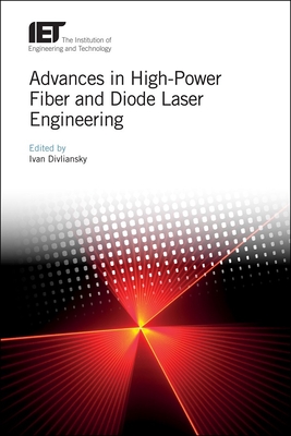 Advances in High-Power Fiber and Diode Laser Engineering (Materials) Cover Image