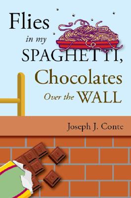 Cover for Flies in My Spaghetti, Chocolates Over the Wall