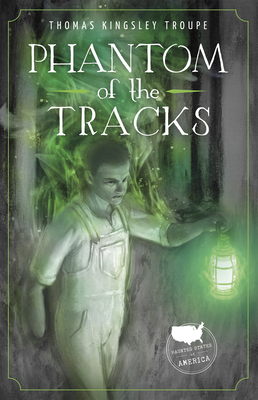 Phantom of the Tracks: A New Jersey Story Cover Image