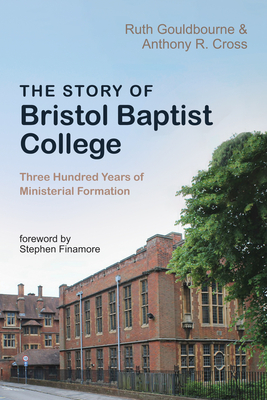 The Story of Bristol Baptist College Cover Image