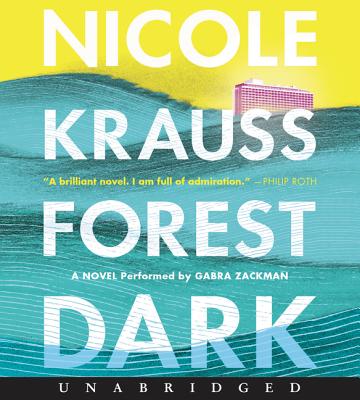 Forest Dark CD: A Novel