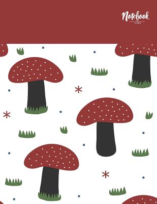 Notebook: Mushroom garden cover and Dot Graph Line Sketch pages