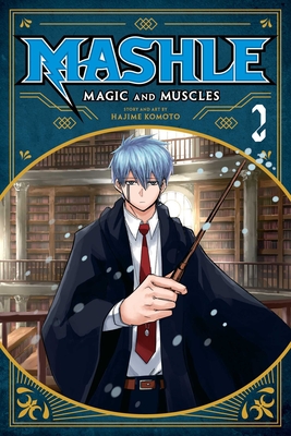 Mashle: Magic and Muscles, Vol. 9 by Hajime Komoto, Paperback