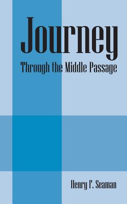 Journey: Through the Middle Passage Cover Image