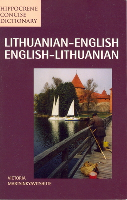 Lithuanian-English/English-Lithuanian Concise Dictionary (Hippocrene Concise Dictionary) By Victoria Martsinkyavitshute Cover Image
