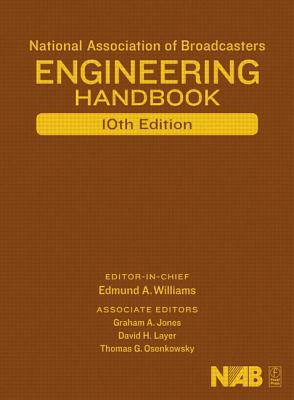 National Association of Broadcasters Engineering Handbook [With CDROM] Cover Image