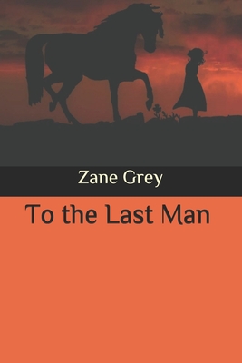 To the Last Man