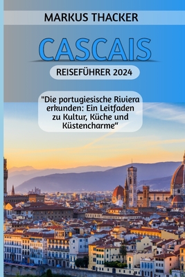 Cascais Reiseführer 2024: 