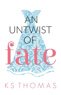 An Untwist of Fate (A Once Upon a Wedding Story)