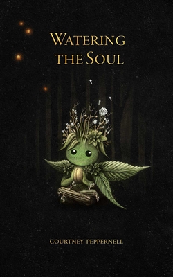 Cover for Watering the Soul