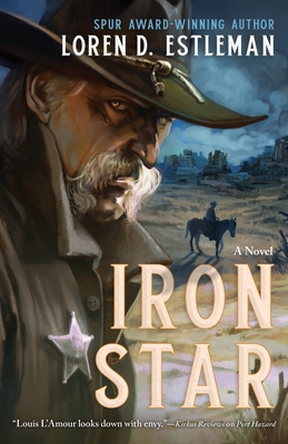 Iron Star By Loren D. Estleman Cover Image