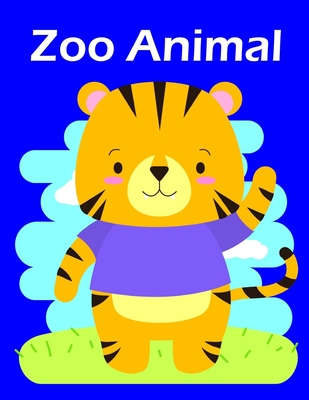 Zoo Animal: A Coloring Pages with Funny and Adorable Animals for Kids, Children, Boys, Girls Cover Image
