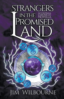 Strangers in the Promised Land (The Continua Chronicles #1)