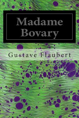 Madame Bovary By Eleanor Marx-Aveling (Translator), Gustave Flaubert Cover Image