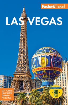 Fodor's Las Vegas (Full-Color Travel Guide) By Fodor's Travel Guides Cover Image