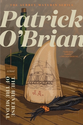 The Reverse of the Medal (Aubrey/Maturin Novels #11) Cover Image